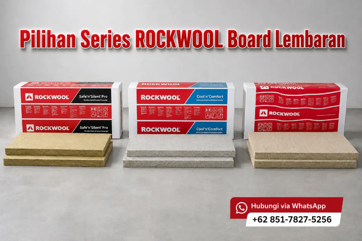 Pilihan series rockwool board lembaran dari Sekawan Kaya Nusantara