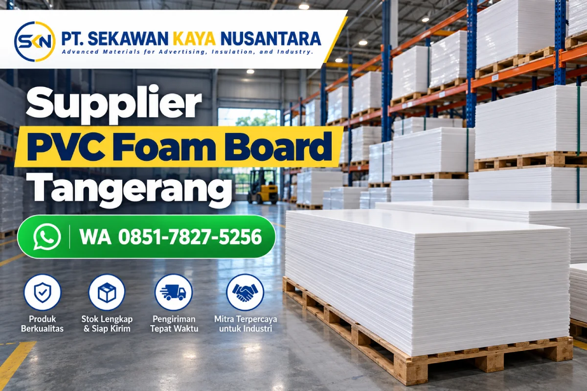 supplier PVC Foam Board di Tangerang - PT Sekawan Kaya Nusantara
